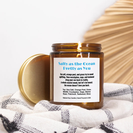 Salty as the Ocean, Pretty as You Natural Soy Candle Funny Gift