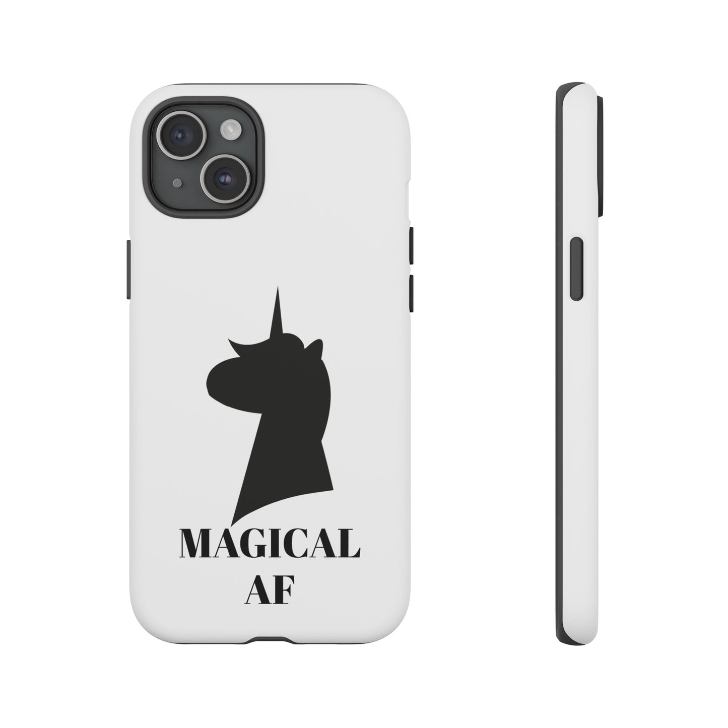 Magical AF Tough Phone Case