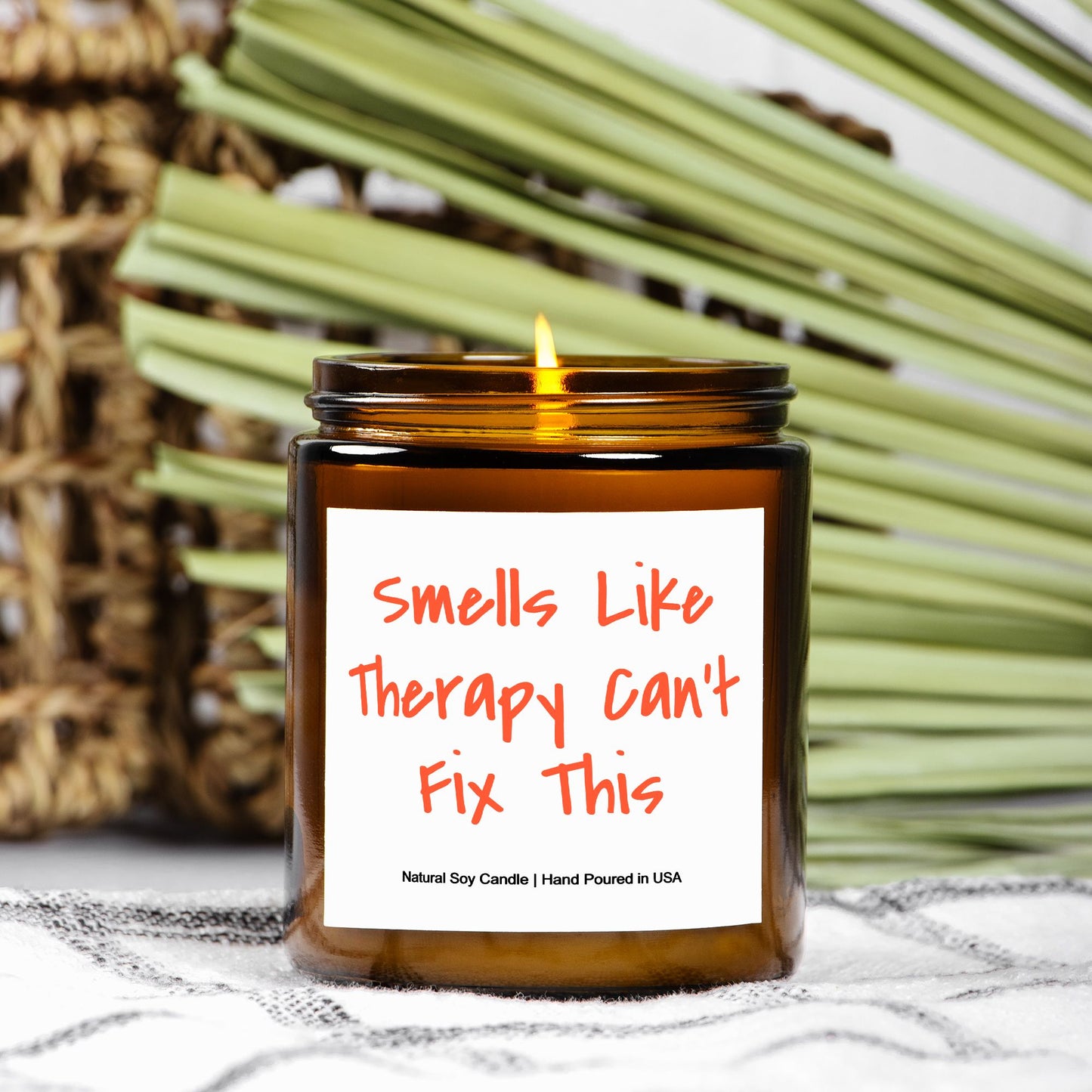 Smells Like Therapy Can't Fix This - 9oz Soy Candle, Gift, Funny Gift, Birthday, Gag Gift