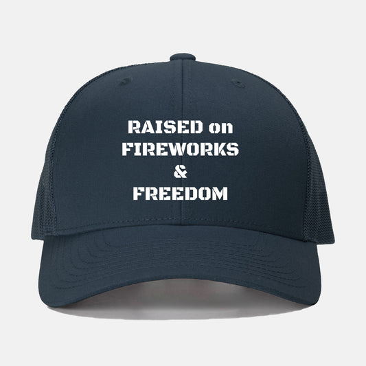 Raised on Fireworks and Freedom Embroidered Snap Back Cap