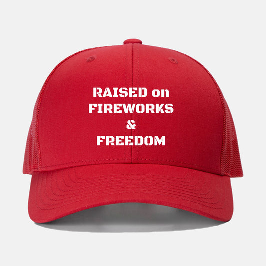 Raised on Fireworks and Freedom Embroidered Snap Back Cap