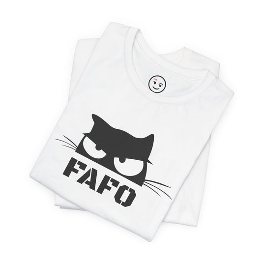 Stylish FAFO Sarcastic Feline Tee for Edgy Enthusiasts