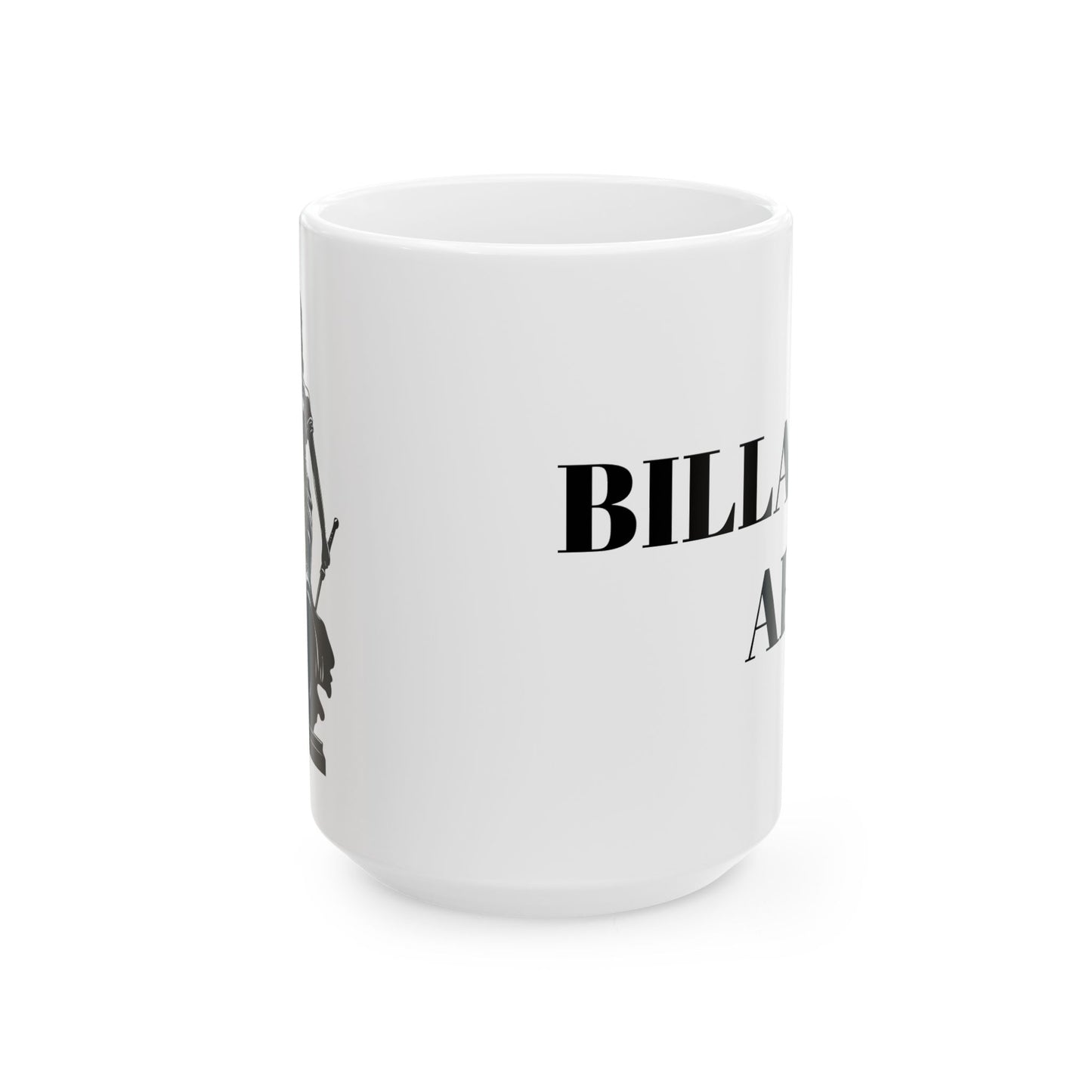 Billable AF Ceramic Mug For the Legal Eagles Who Count Every Minute  11oz and 15oz