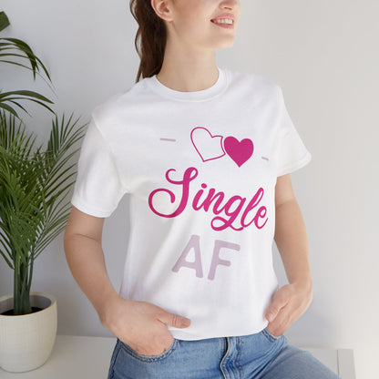 Happily Single AF Tee — Batteries (and Boundaries) Included