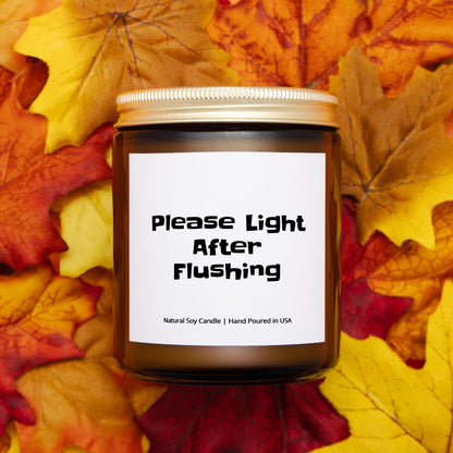 Please Light After Flushing Soy Candle, Funny, Gift, Birthday Gift, Friend Gift, Bathroom